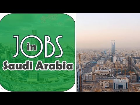 Saudi Arabia Jobs With Free Accommodation