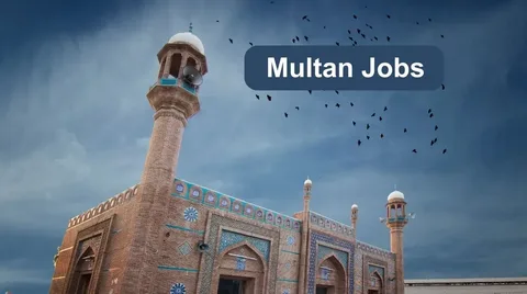Today Multan Jobs: Latest Opportunities in the City of Saints (December 25, 2025)